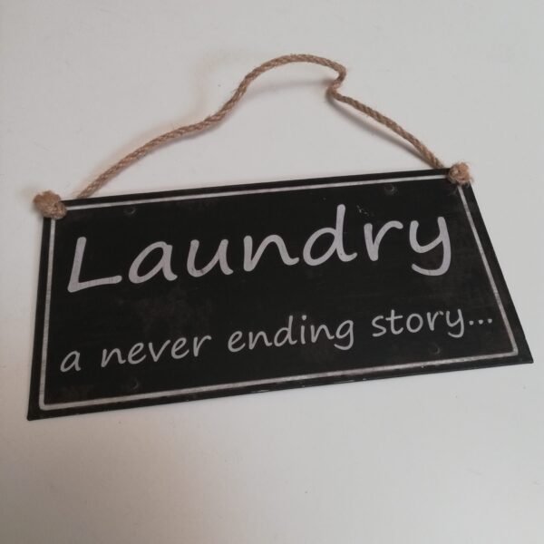 Wandbordje Laundry a never ending story